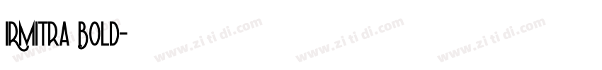 IRMitra Bold字体转换